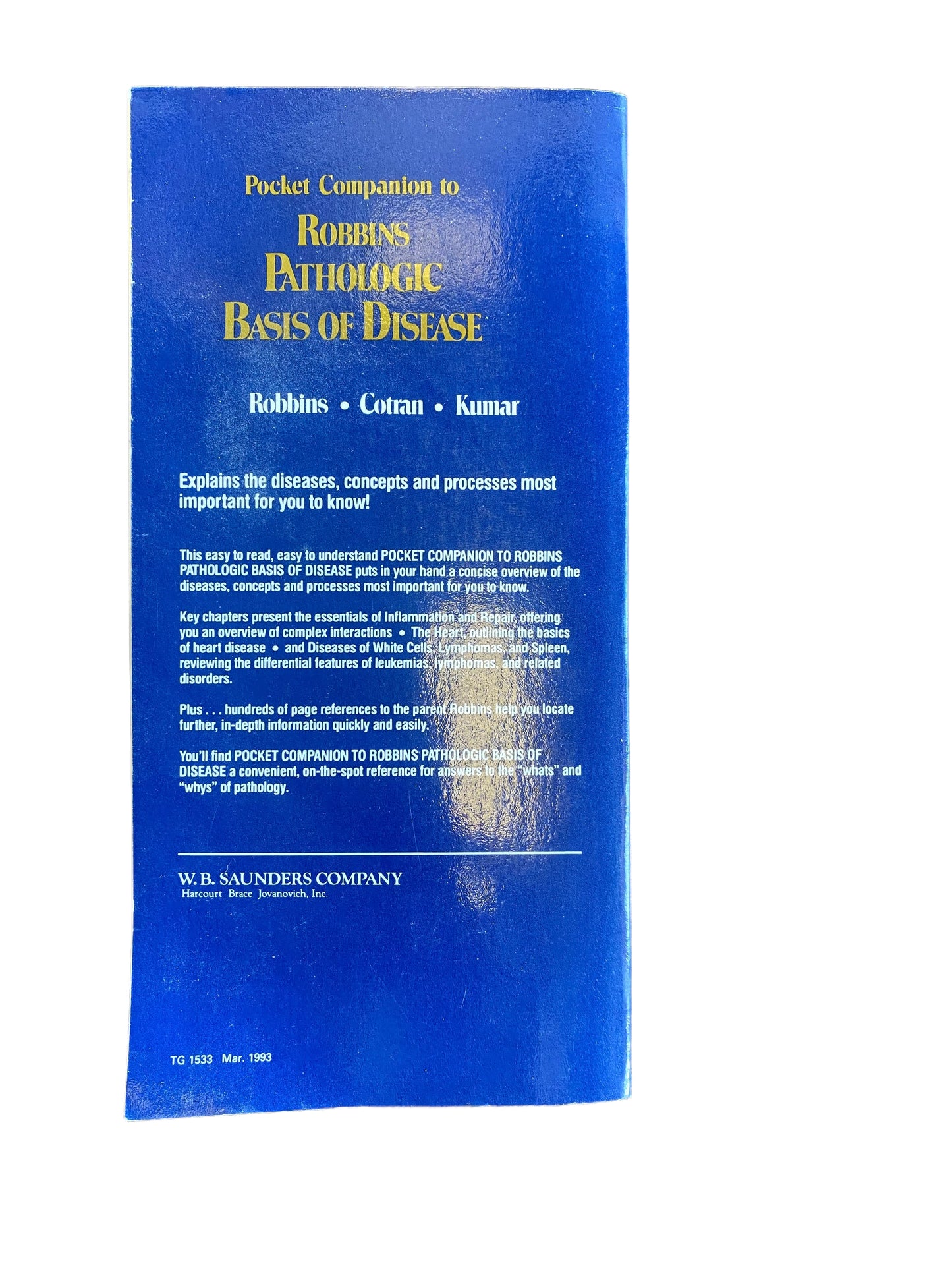 Pocket Companion to Robbins Pathologic Basis of Disease